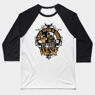 Once Upon A Time In The West Baseball T-Shirt